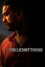 Poster for Pallichattambi
