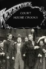 Poster for Court House Crooks