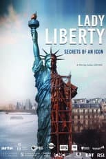 Poster for Lady Liberty: Secrets of an Icon