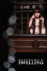 Poster for Giltrude's Dwelling