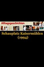 Poster for Alltagsgeschichte – Schauplatz Kaisermühlen
