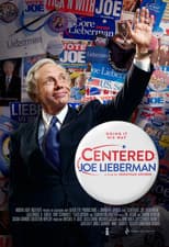 Poster for Centered: Joe Lieberman