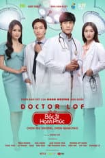 Poster for Doctor LOF - Bác Sĩ Hạnh Phúc