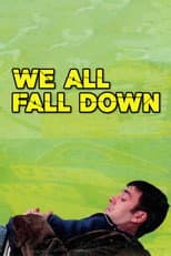 Poster for We All Fall Down