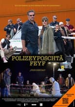 Poster for Polizeyposchtä Feyf