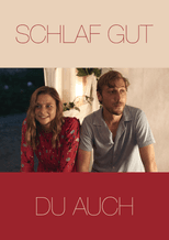 Poster for Schlaf gut, Du auch