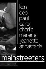 Poster for Mainstreeters: Taking Advantage 1972-1982