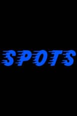 Poster for Spots
