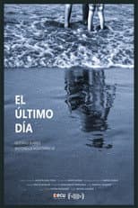 Poster for El último día