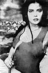 Poster for Batang Pro
