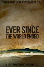 Poster for Ever Since the World Ended