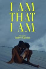 Poster for I Am That I Am