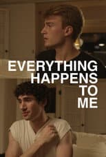 Poster for Everything Happens to Me