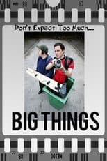 Poster for Big Things