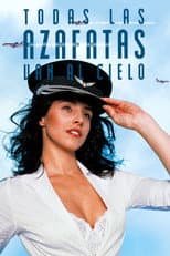 Poster for Every Stewardess Goes to Heaven