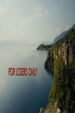 Poster for For Losers Only