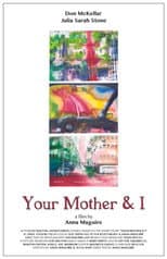 Poster for Your Mother and I