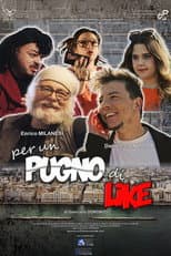 Poster for Per un pugno di like