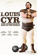 Poster for Louis Cyr: The Strongest Man in the World