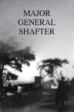 Poster for Major General Shafter