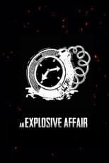 Poster for An Explosive Affair