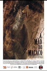 Poster for A Mão do Macaco