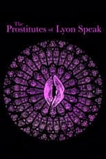 Poster for The Prostitutes of Lyon Speak