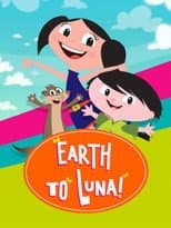 Poster for Earth to Luna!