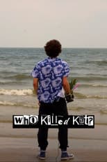 Poster for Who Killed Kat?