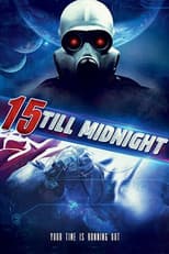 Poster for 15 Till Midnight