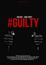 Poster for #Guilty