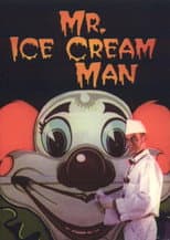 Poster for Mr. Ice Cream Man