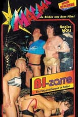Poster for Bi-zarre - Ein Fotzenschwanz in Action