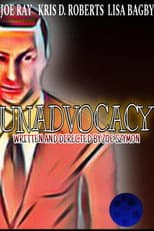 Poster for Unadvocacy