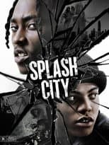 Poster for Splash City