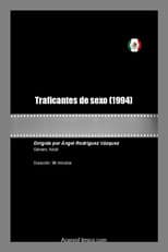 Poster for Traficantes de sexo