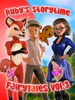 Poster for Ruby's Storytime: Fairytales Vol. 3