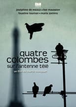 Poster for Quatre colombes sur l'antenne télé