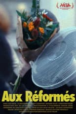 Poster for Aux Réformés
