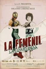 Poster for La Femenil: La Lucha No Acaba