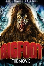 Poster for Bigfoot The Movie
