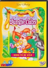 Poster for Jungle Cubs (Volume 1): Born to be Wild