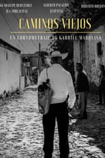 Poster for Caminos Viejos