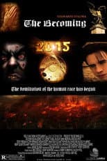 Poster for The Becoming 2015