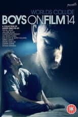 Poster for Boys on Film 14: Worlds Collide