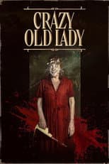 Poster for Crazy Old Lady