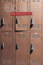 Poster for Freaks and Geeks: The Documentary