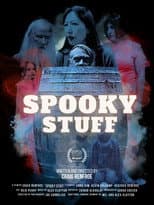 Poster for Spooky Stuff