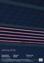 Poster for Infinite Drift