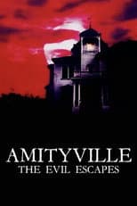 Poster for Amityville: The Evil Escapes